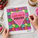 Love You To Pieces